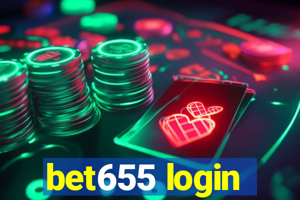 bet655 login